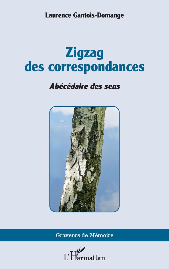 Couverture du livre « Zigzag des correspondances : abécédaire des sens », librairie Les Contes Infusés à Corte