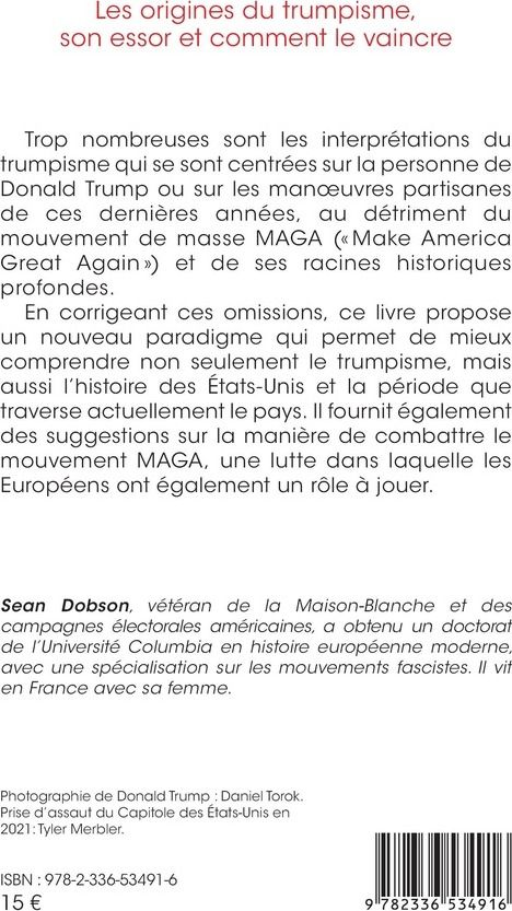 Quatrième de couverture de « Les origines du trumpisme, son essor et comment le vaincre »