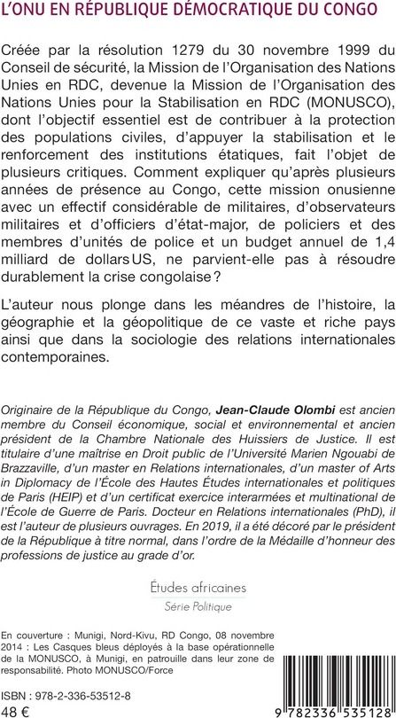 Quatrième de couverture de « L'ONU en République démocratique du Congo : l'impuissance structurelle du multilatéralisme »