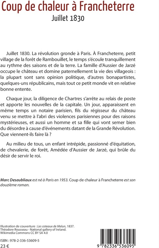 Quatrième de couverture de « Coup de chaleur à Francheterre : juillet 1830 »