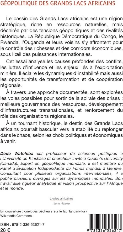 Quatrième de couverture de « Géopolitique des Grands lacs africains : entre crises et renaissance »