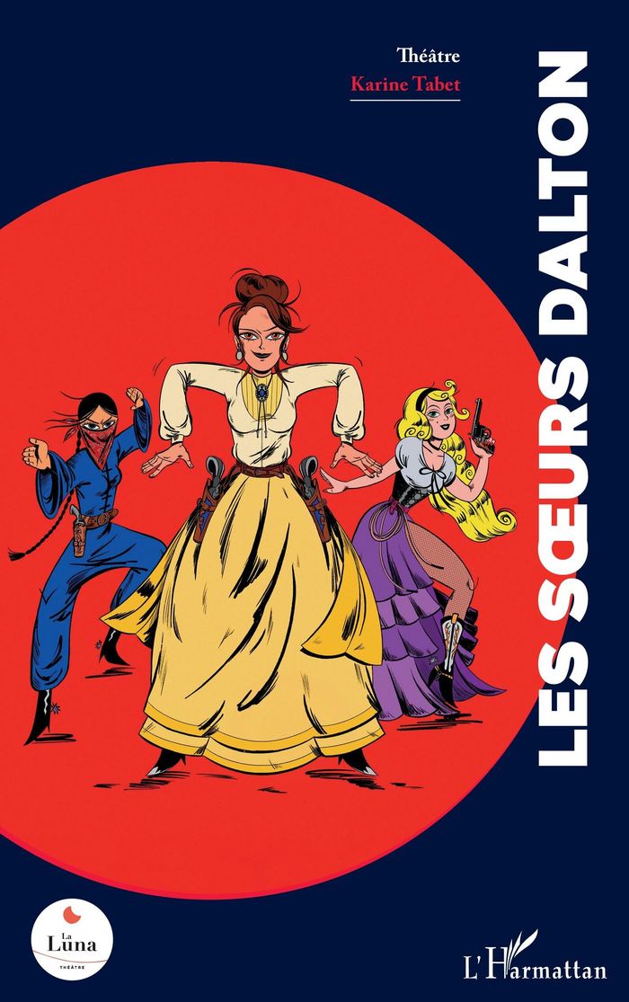 Couverture du livre « Les soeurs Dalton » de Karine Tabet, librairie Les Contes Infusés à Corte