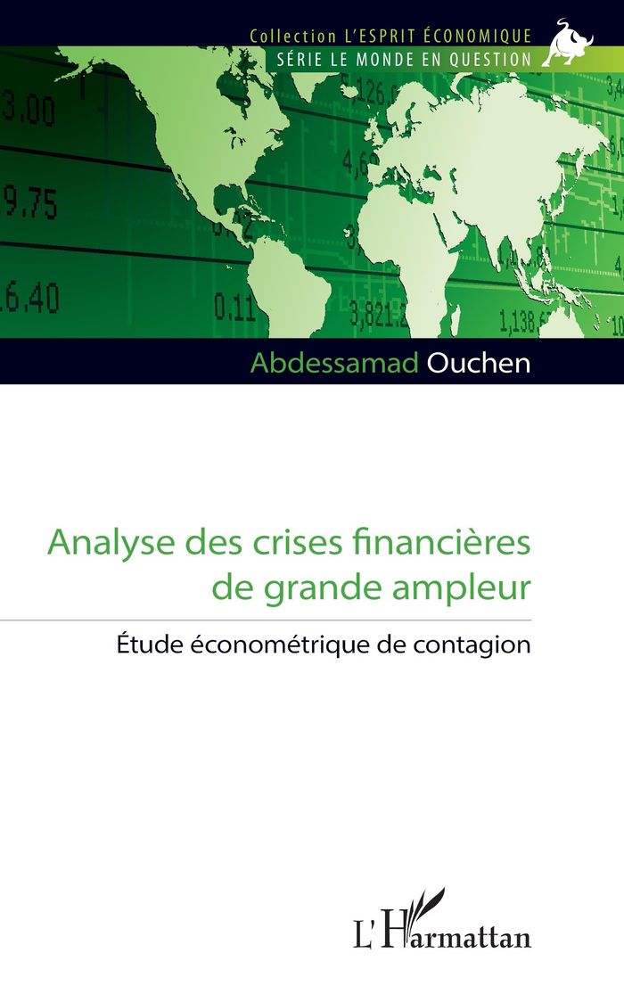 Couverture du livre « Analyse des crises financières de grande ampleur : étude économétrique de contagion » de Abdessamad Ouchen, librairie Les Contes Infusés à Corte