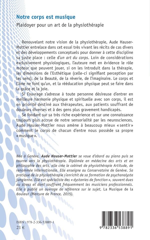 Quatrième de couverture de « Notre corps est musique : plaidoyer pour un art de la physiothérapie »