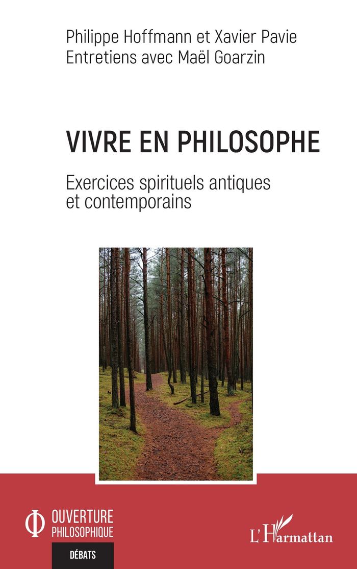 Couverture du livre « Vivre en philosophe : exercices spirituels antiques et contemporains » de Philippe Hoffmann, librairie Les Contes Infusés à Corte