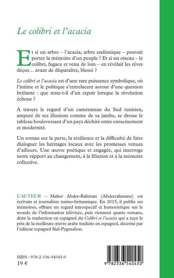 Quatrième de couverture de « Le colibri et l'acacia : roman »