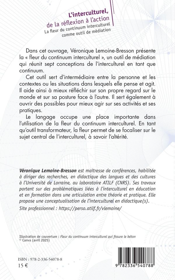 Quatrième de couverture de « L'interculturel, de la réflexion à l'action : la fleur du continuum interculturel comme outil de médiation »