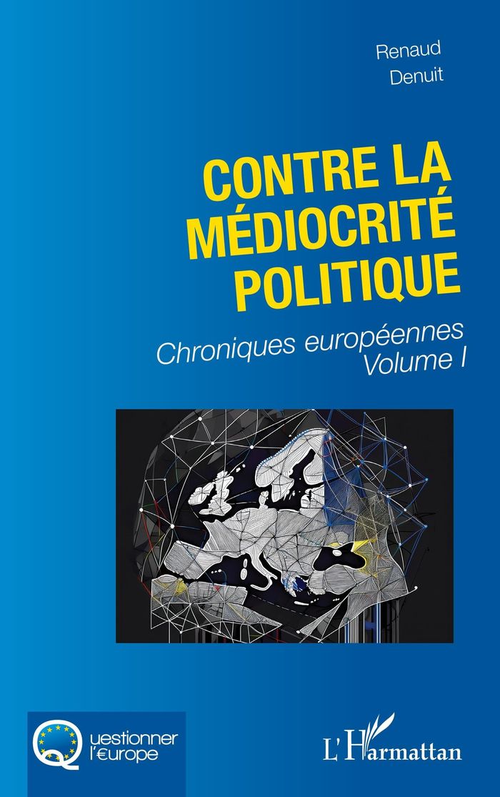 Couverture du livre « Contre la médiocrité politique », librairie Les Contes Infusés à Corte