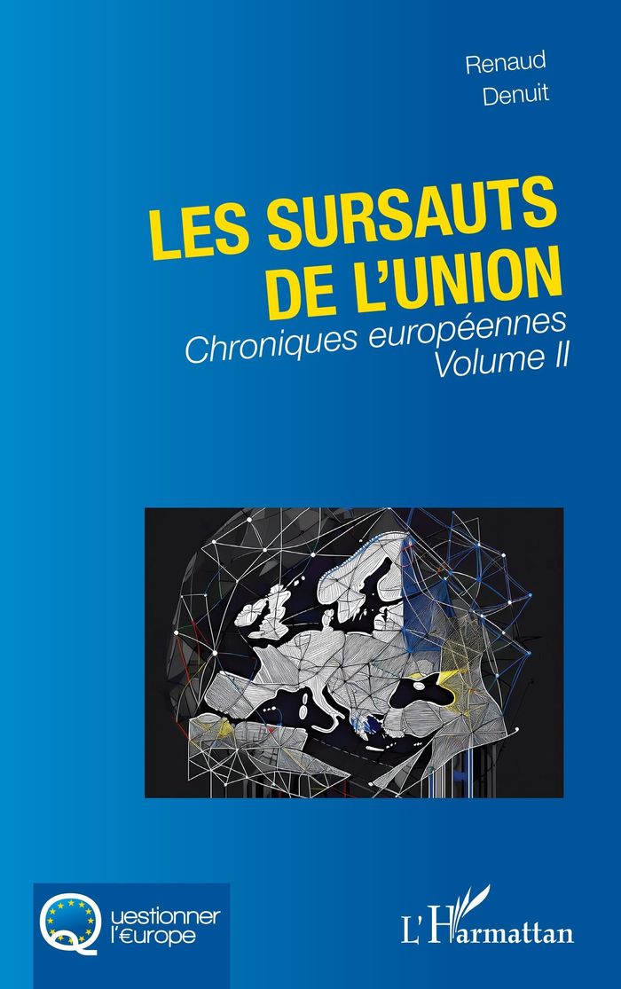 Couverture du livre « Les sursauts de l'Union » de Renaud Denuit, librairie Les Contes Infusés à Corte
