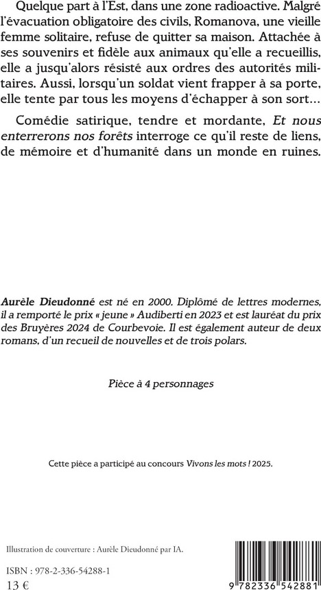 Quatrième de couverture de « Et nous enterrerons nos forêts »