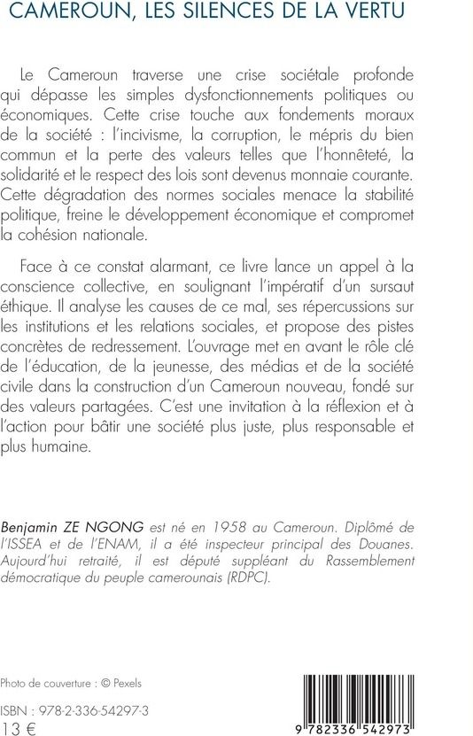Quatrième de couverture de « Cameroun, les silences de la vertu : réflexion sur l'effondrement des valeurs dans une société en perte de repères »