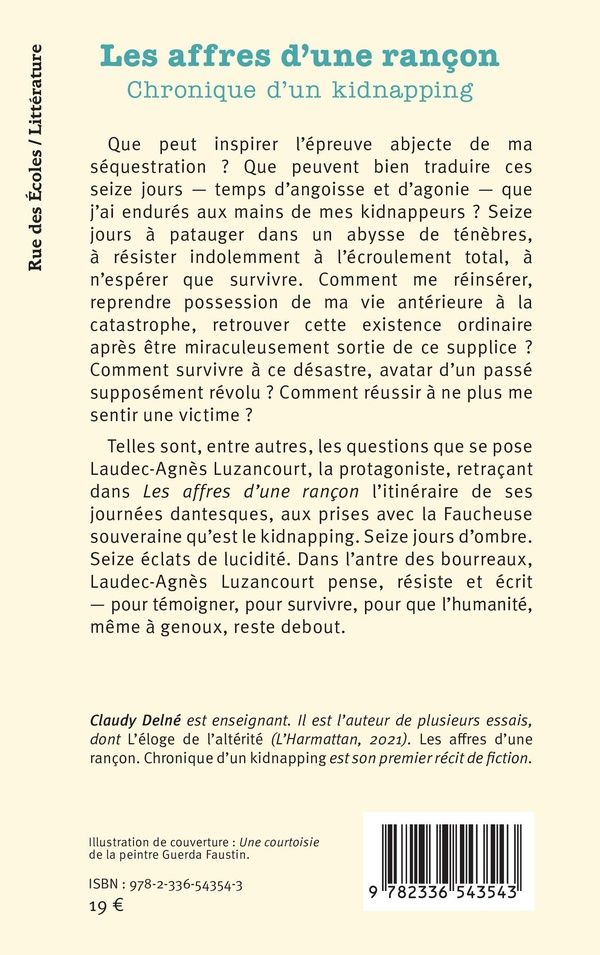 Quatrième de couverture de « Les affres d'une rançon : chronique d'un kidnapping »