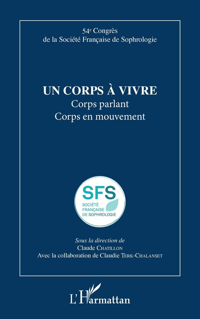 Couverture du livre « Un corps à vivre : corps parlant, corps en mouvement », librairie Les Contes Infusés à Corte