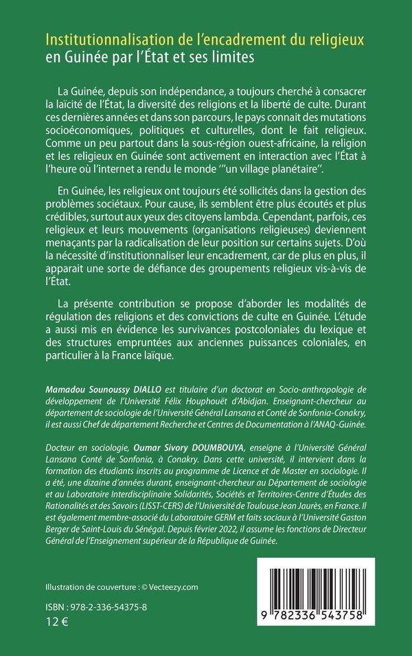 Quatrième de couverture de « Institutionnalisation de l'encadrement du religieux en Guinée par l'État et ses limites »