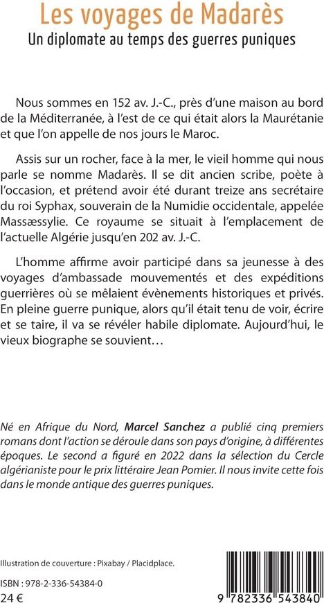 Quatrième de couverture de « Les voyages de Madarès : un diplomate au temps des guerres puniques »