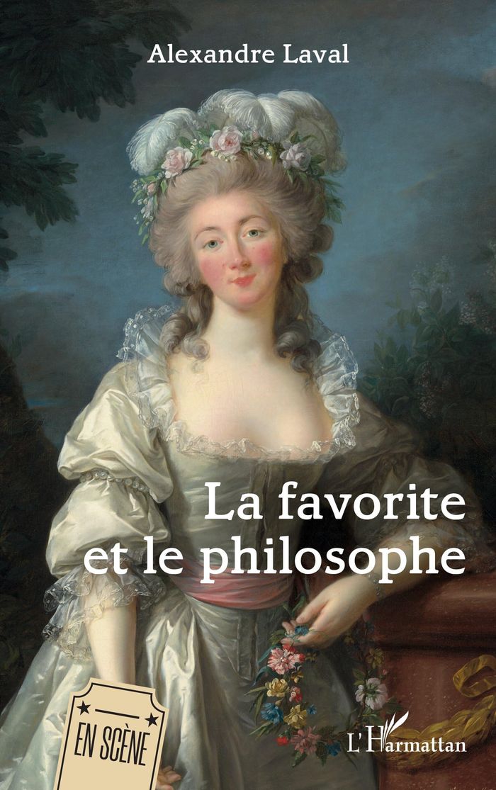 Couverture du livre « La favorite et le philosophe » de Alexandre Laval, librairie Les Contes Infusés à Corte