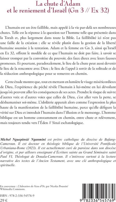 Quatrième de couverture de « La chute d'Adam et le reniement d'Israël, Gn 3, Ex 32 : une étiologie biblique de la condition humaine »