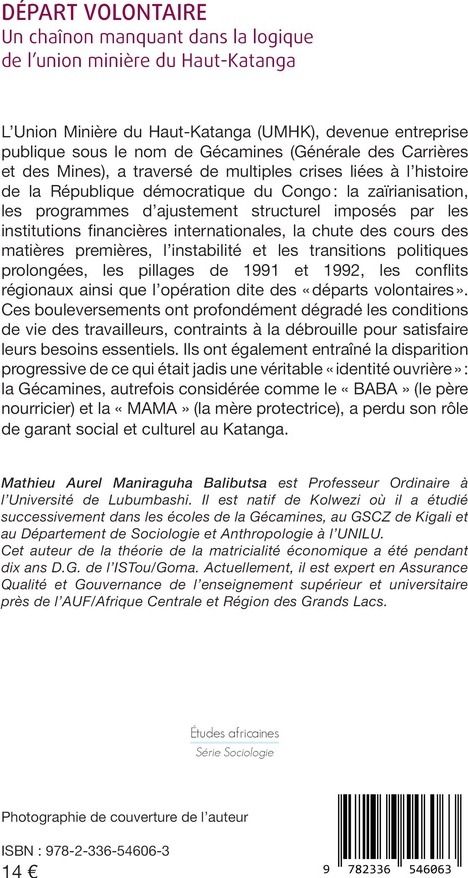 Quatrième de couverture de « Départ volontaire : un chaînon manquant dans la logique de l'Union minière du Haut-Katanga »