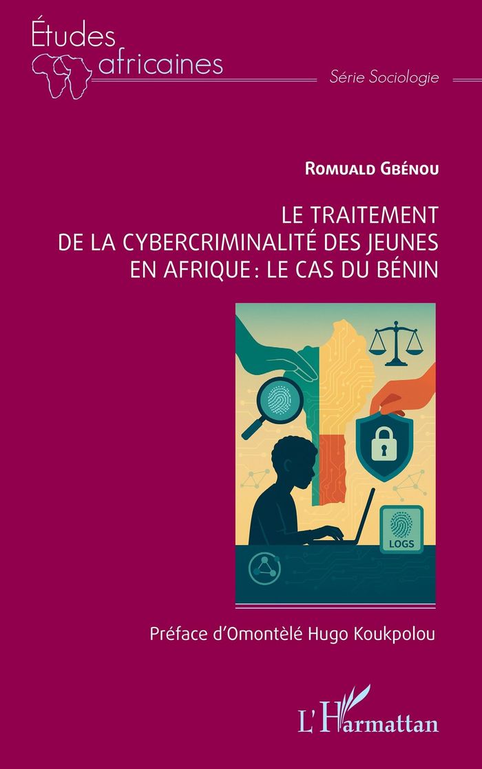 Couverture du livre « Le traitement de la cybercriminalité des jeunes en Afrique : le cas du Bénin » de Romuald Gbénou, librairie Les Contes Infusés à Corte