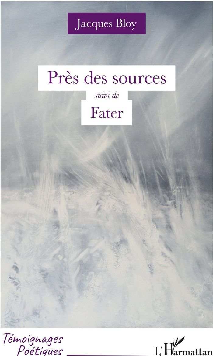 Couverture du livre « Près des sources » de Jacques Bloy, librairie Les Contes Infusés à Corte