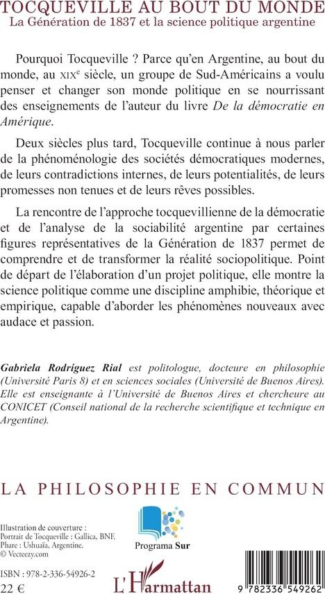 Quatrième de couverture de « Tocqueville au bout du monde : la Génération de 1837 et la science politique argentine »