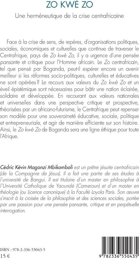 Quatrième de couverture de « Zo kwè zo : une herméneutique de la crise centrafricaine »