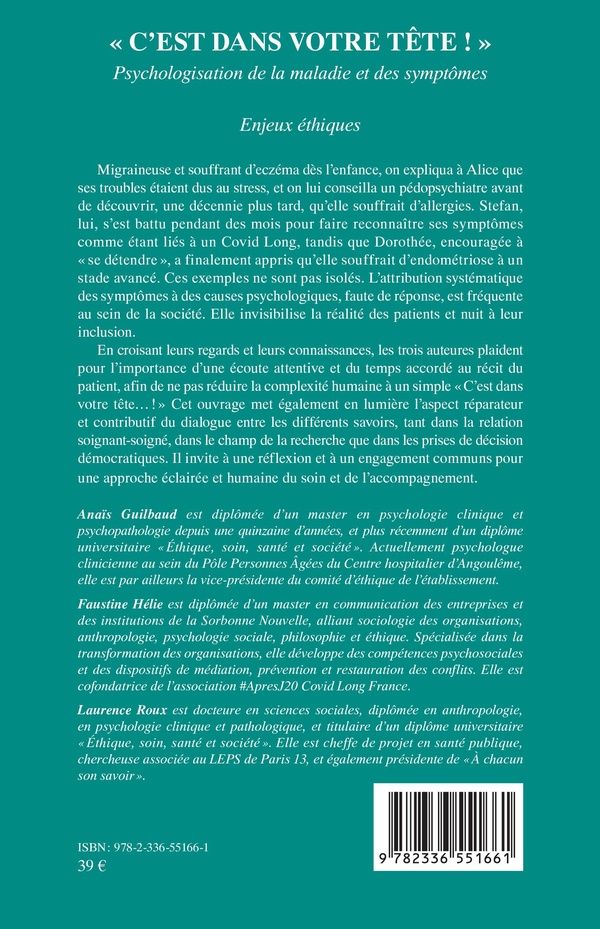 Quatrième de couverture de « C'est dans votre tête ! : psychologisation de la maladie et des symptômes »