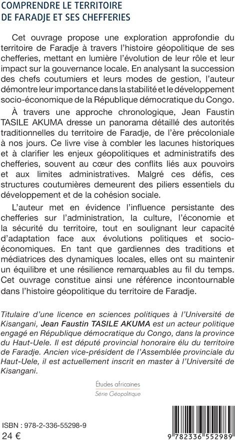 Quatrième de couverture de « Comprendre le territoire de Faradje et ses chefferies : un annuaire géopolitique d'avant 1885 à 2025 dans la province du Haut-Uele en République démocratique du Congo »