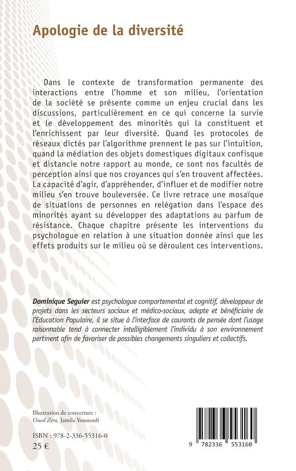 Quatrième de couverture de « Apologie de la diversité : connaissance, intérêt et interprétation du rôle des minorités dans le changement social »