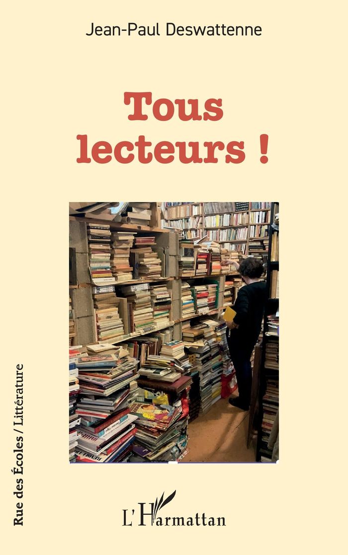 Couverture du livre « Tous lecteurs ! » de Jean-Paul Deswattenne, librairie Les Contes Infusés à Corte