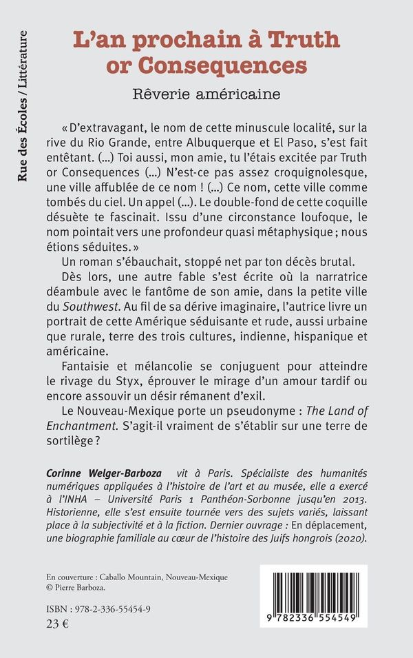 Quatrième de couverture de « L'an prochain à Truth or Consequences : rêverie américaine »