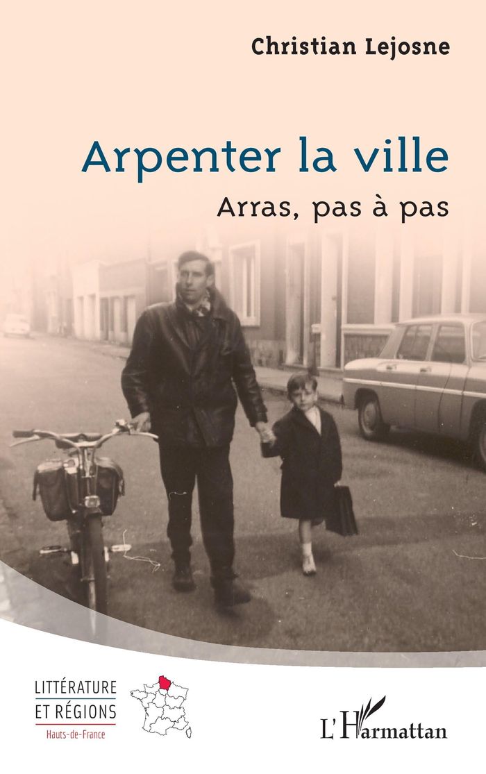 Couverture du livre « Arpenter la ville : Arras, pas à pas », librairie Les Contes Infusés à Corte