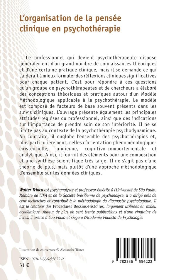 Quatrième de couverture de « L'ORGANISATION DE LA PENSEE CLINIQUE EN PSYCHOTHERAPIE »