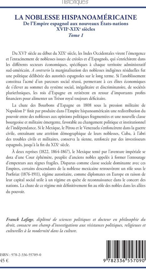 Quatrième de couverture de « La noblesse hispanoaméricaine : de l'Empire espagnol aux nouveaux États-nations, XVIIe-XIXe siècles »