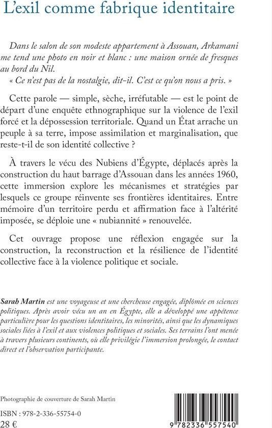 Quatrième de couverture de « L'exil comme fabrique identitaire : la (re)construction de l'identité des Nubiens d'Égypte »