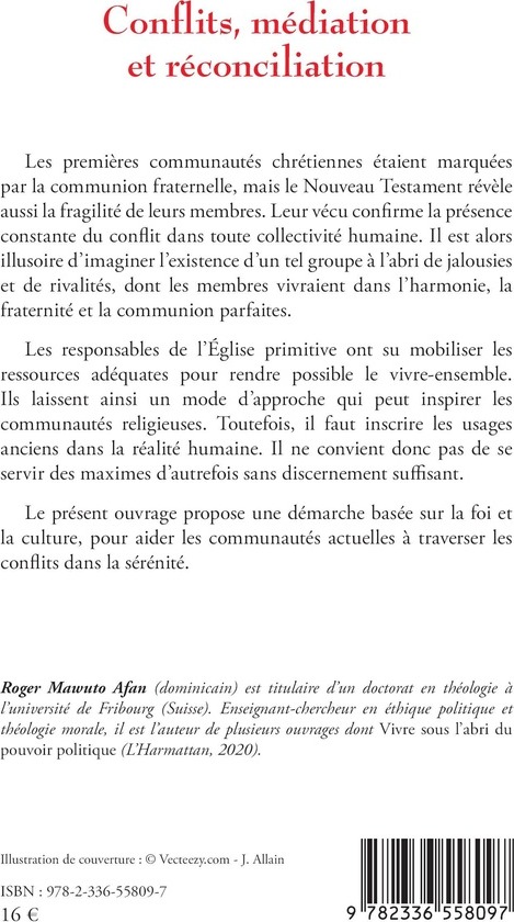 Quatrième de couverture de « Conflits, médiation et réconciliation : des premiers chrétiens aux communautés actuelles »