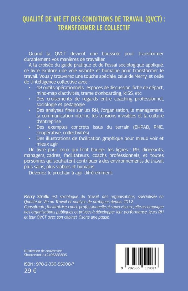 Quatrième de couverture de « Qualité de vie et des conditions de travail, QVCT : transformer le collectif »