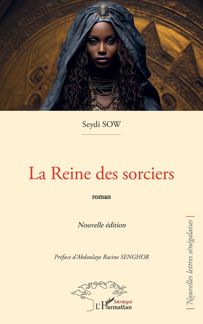 Couverture du livre « La reine des sorciers » de Seydi Sow, librairie Les Contes Infusés à Corte