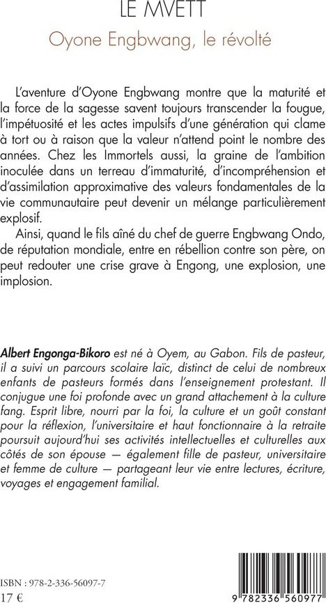 Quatrième de couverture de « Le Mvett : Oyone Engbwang, le révolté »