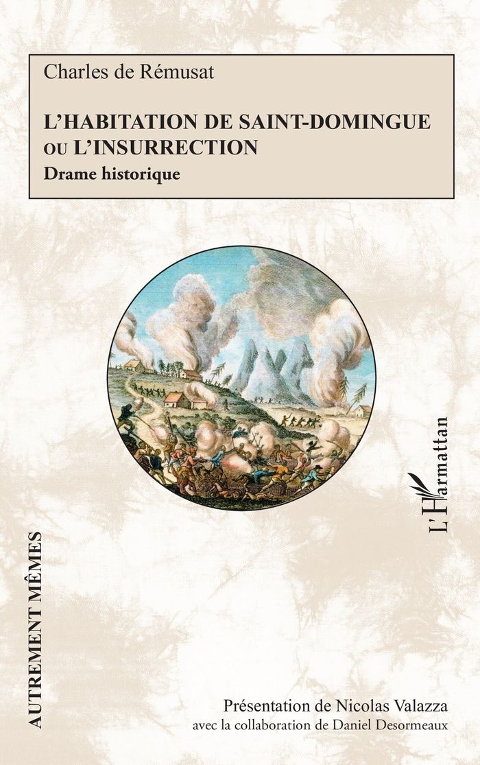 Couverture du livre « L'habitation de Saint-Domingue ou L'insurrection : drame historique » de Charles de Rémusat, librairie Les Contes Infusés à Corte