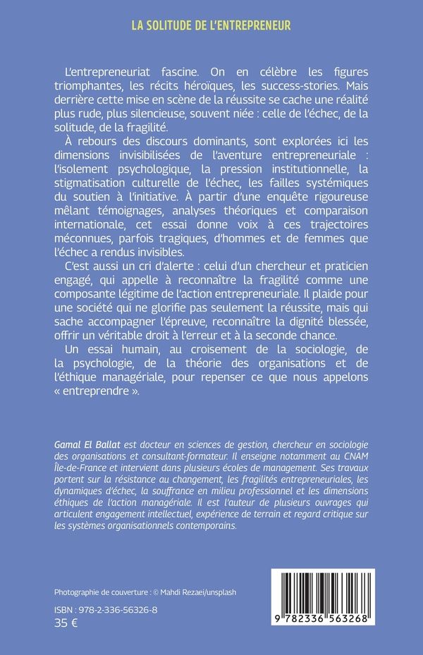Quatrième de couverture de « La solitude de l'entrepreneur : voyage au coeur d'un échec invisibilisé »
