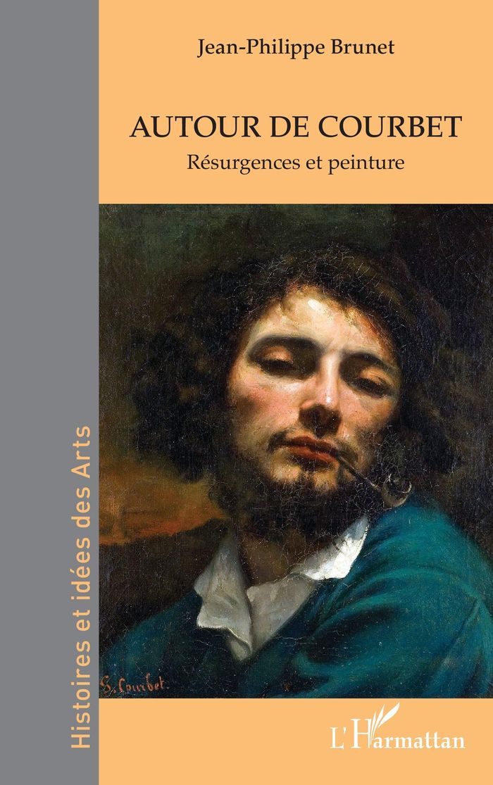 Couverture du livre « Autour de Courbet : résurgences et peinture », librairie Les Contes Infusés à Corte