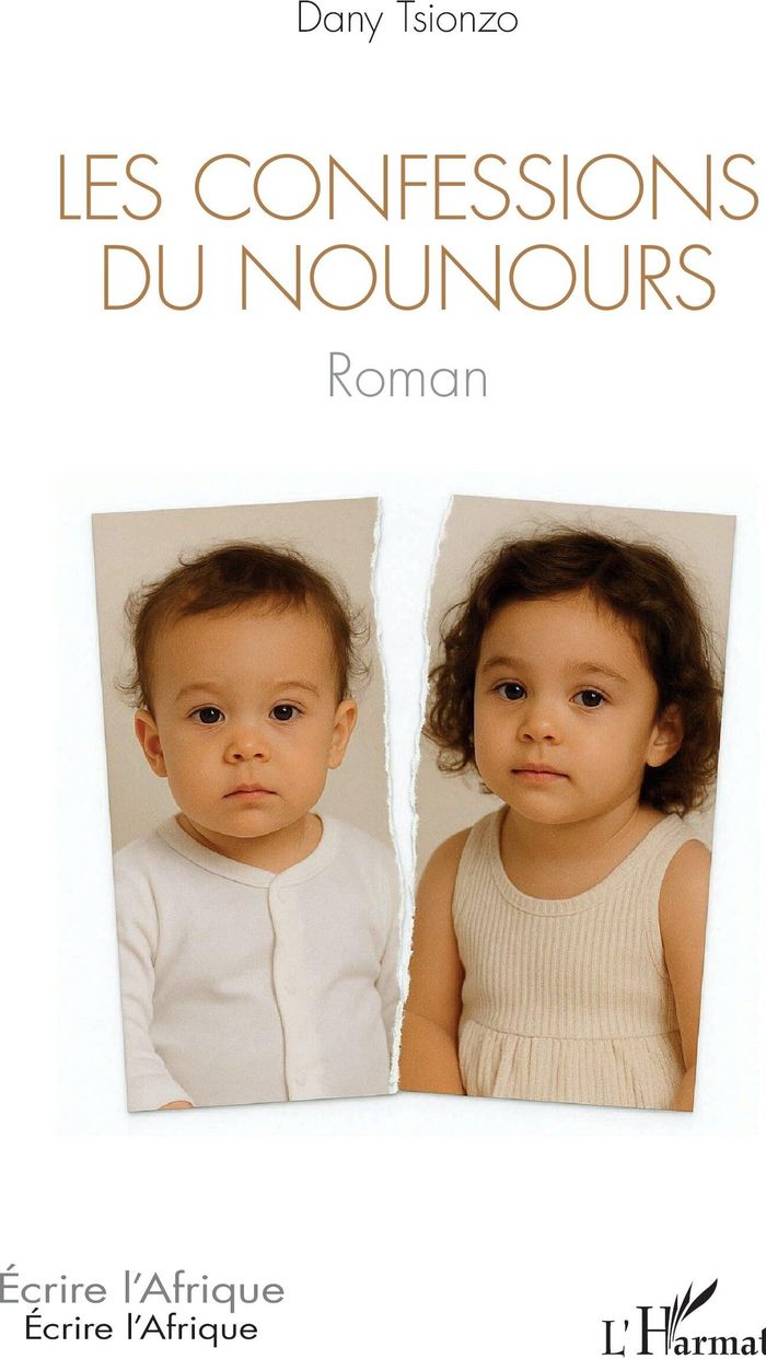 Couverture du livre « Les confessions du nounours : roman » de Dany Tsionzo, librairie Les Contes Infusés à Corte