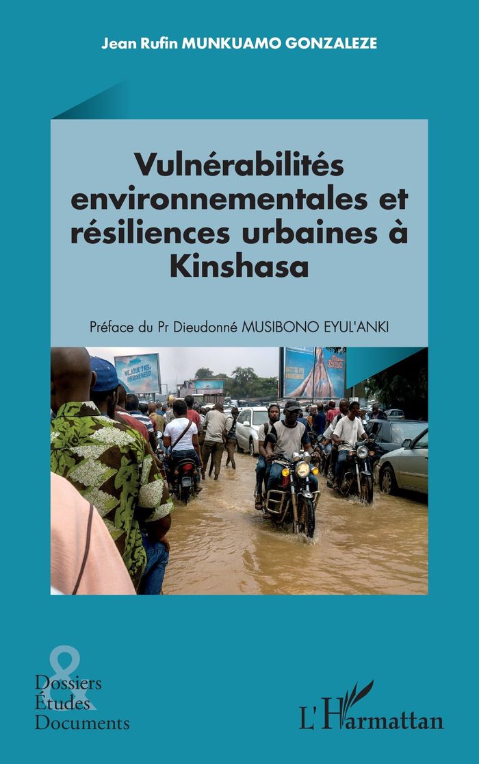 Couverture du livre « Vulnérabilités environnementales et résiliences urbaines à Kinshasa », librairie Les Contes Infusés à Corte