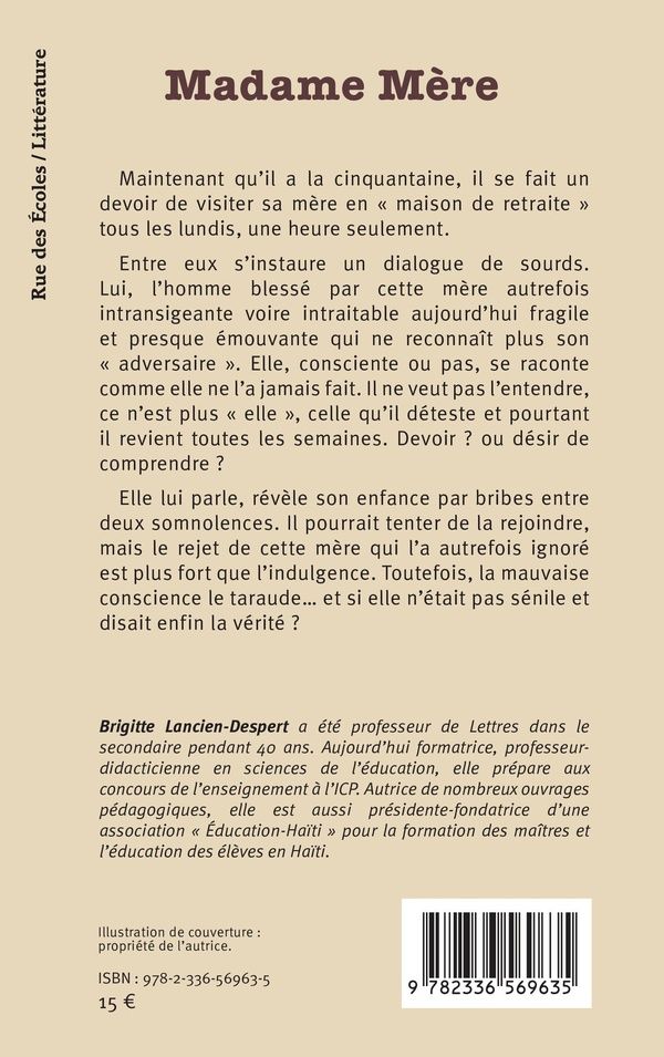 Quatrième de couverture de « Madame mère : roman »