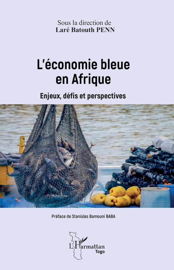 Couverture du livre « L'ECONOMIE BLEUE EN AFRIQUE - ENJEUX, DEFIS ET PERSPECTIVES » de Penn Lare Batouth, librairie Les Contes Infusés à Corte