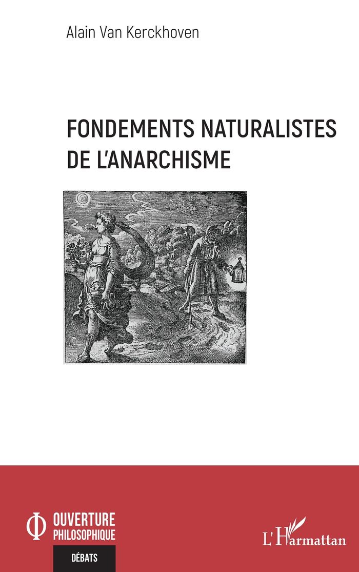 Couverture du livre « Fondements naturalistes de l'anarchisme » de Alain Van Kerckhoven, librairie Les Contes Infusés à Corte