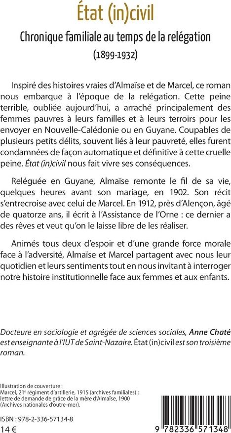 Quatrième de couverture de « État (in)civil : chronique familiale au temps de la relégation (1899-1932) »