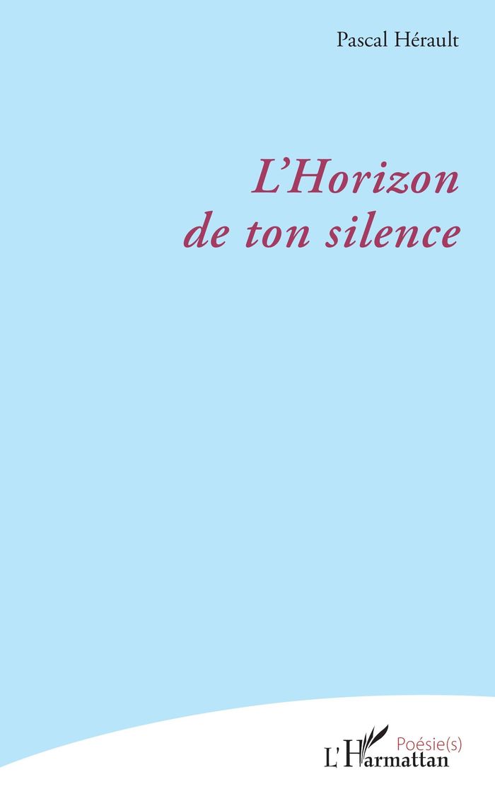 Couverture du livre « L'horizon de ton silence », librairie Les Contes Infusés à Corte