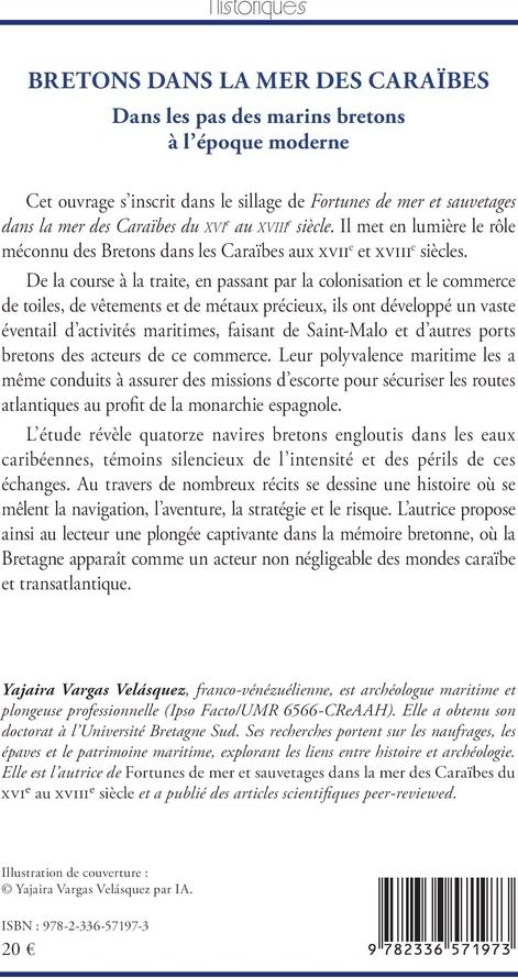 Quatrième de couverture de « Bretons dans la mer des Caraïbes : dans les pas des marins bretons à l'époque moderne »